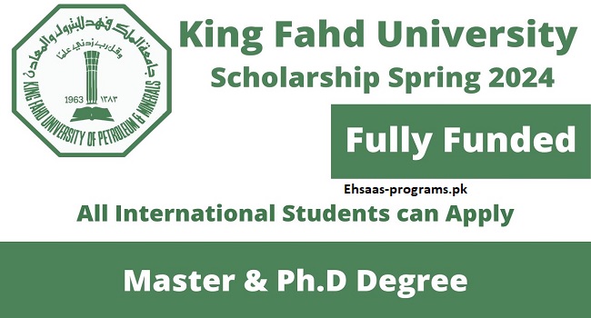 King Fahd University Scholarship 2024 in Saudi Arabia - Apply