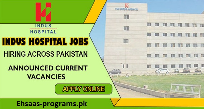 Indus Hospital Jobs Online Apply for Current Vacancies in 2024