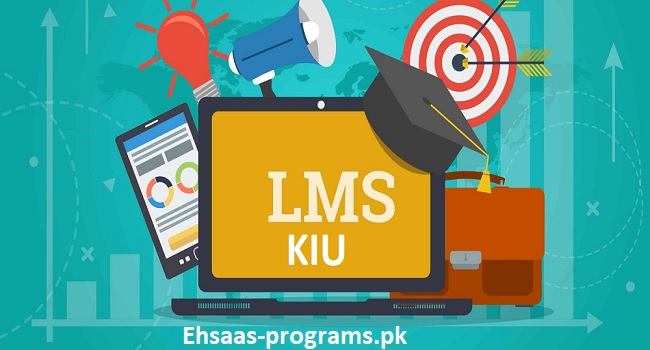 LMS KIU Admission 2024 Online Registration - lms.kiu.edu.pk