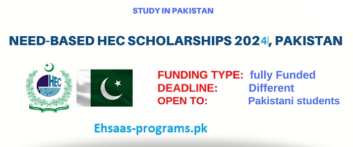 Need Based Scholarships in Pakistan 2024 - Complete Information