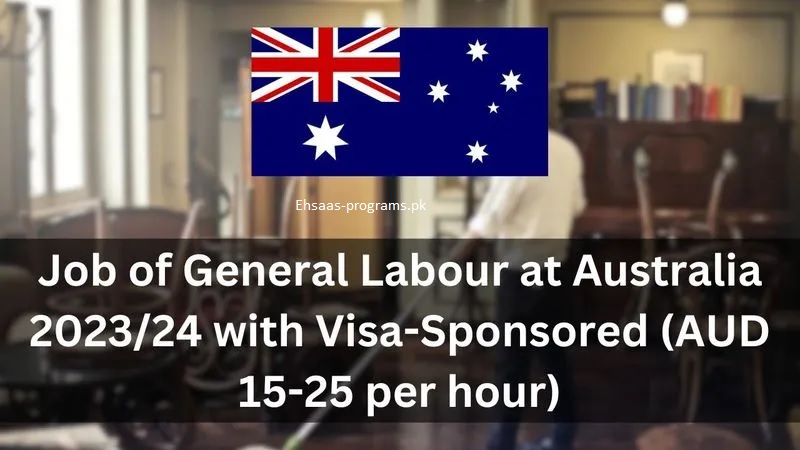 Labor Jobs in Australia for Pakistani with Visa Sponsorship [2024]